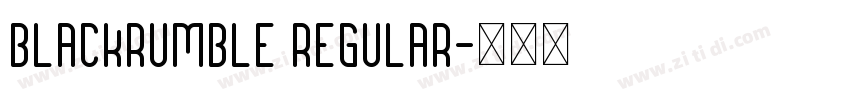 Blackrumble Regular字体转换